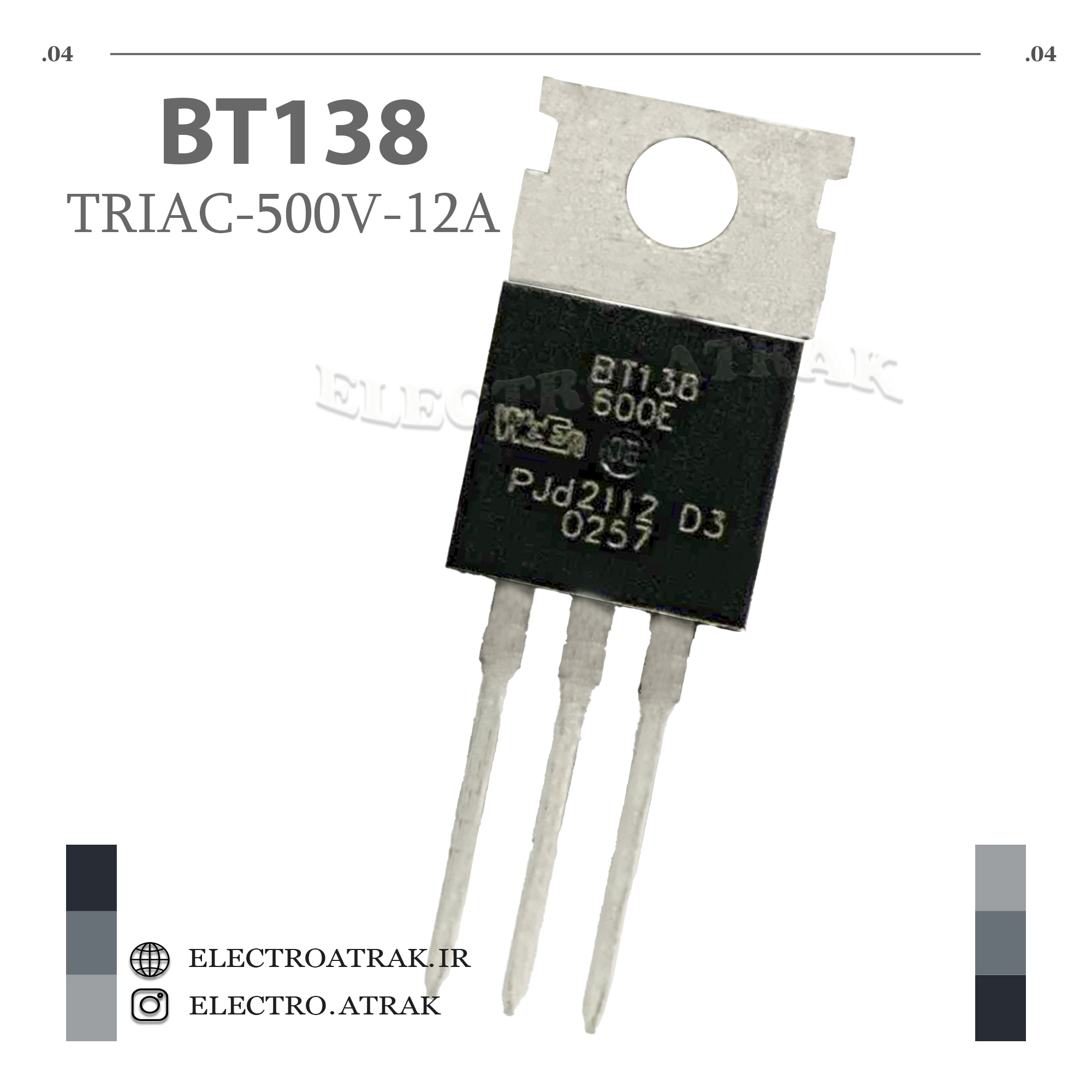 ترانزیستور ترایاک BT138 پکیج TO-220 اصلی