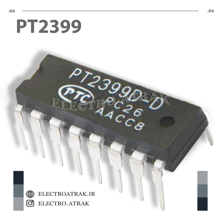 تراشه آیسی PT2399-D DIP , SMD