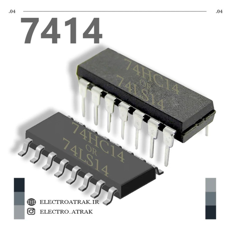 تراشه آیسی 7414 گیت NOT