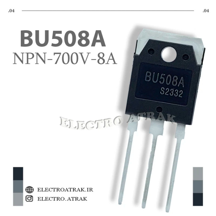 ترانزیستور BU508A نوع NPN