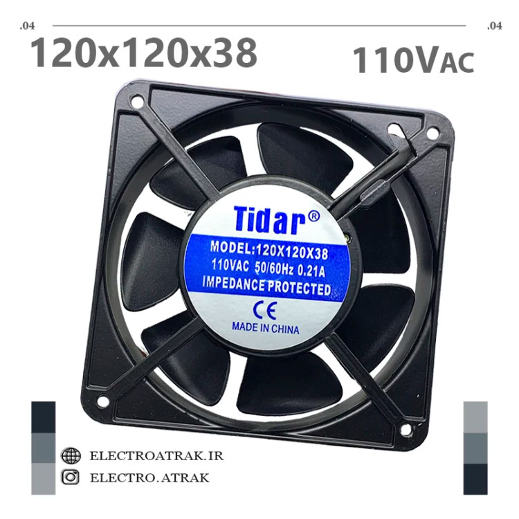 فن 110 ولتی 12*12*3.8سانتی متر آمپر 0.21 برند TIDAR