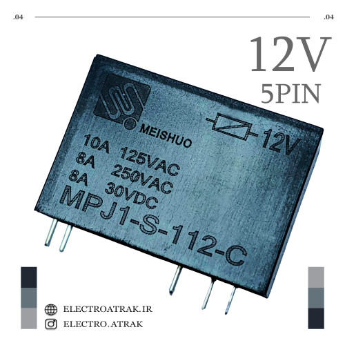 رله 12 ولت تک کنتاکت پایه 10 آمپر برند MEISHUO MPJ1-S-112-C