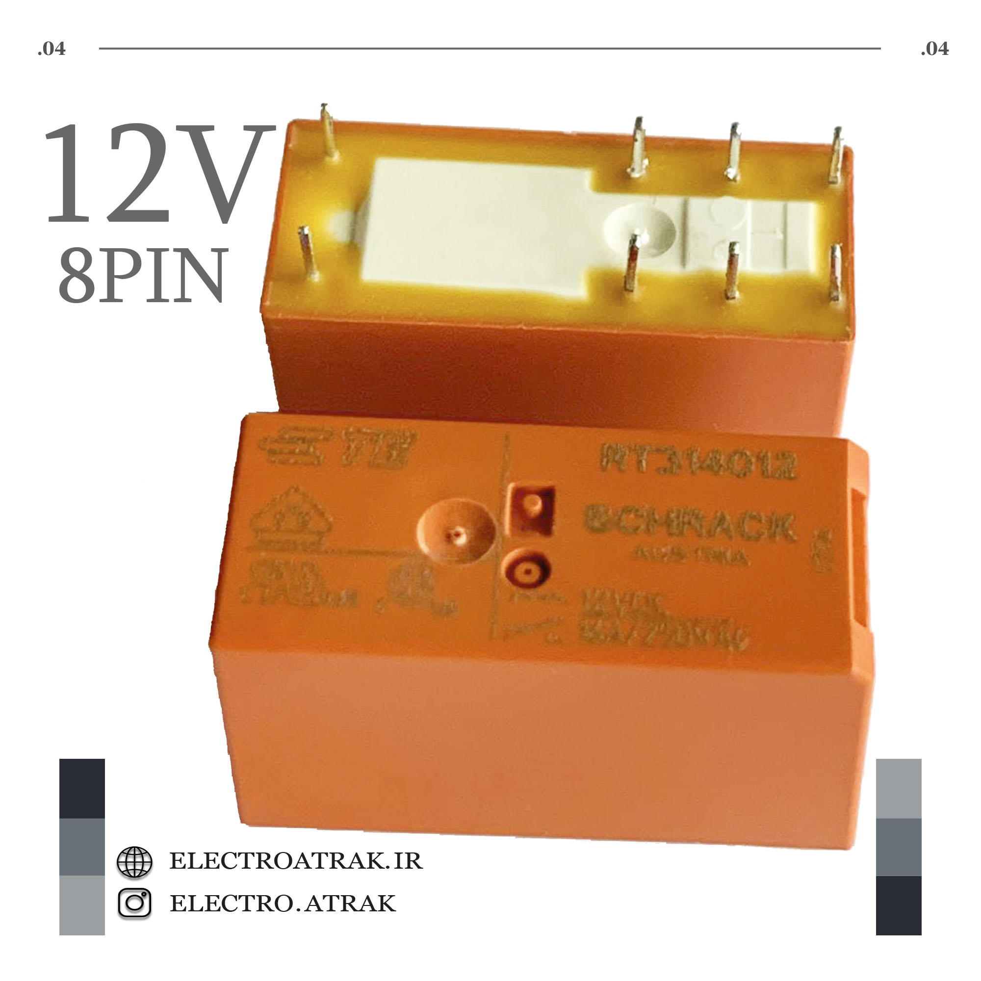 رله لچ 12 ولت تک کنتاک 8 پایه 16 آمپر شراک