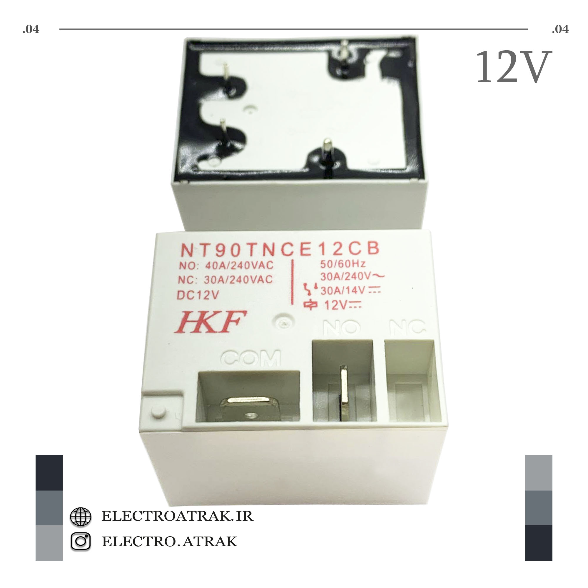 رله 12 ولت تک کنتاکت NT90 - 40A-HKF