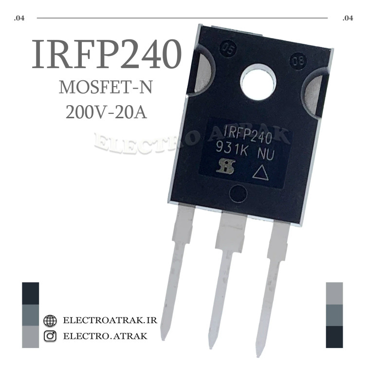 ترانزیستور ماسفت IRFP240 منفی پکیج TO-247 200V 20A