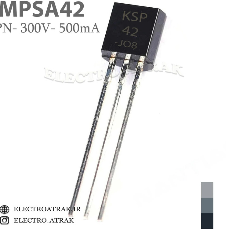 ترانزیستور MPSA42 نوع NPN پکیج TO-92